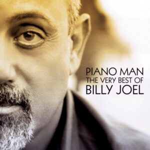 Billy Joel - Piano Man : The Very Best Of