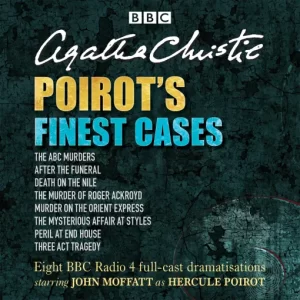 Poirot's Finest Cases (Agatha Christie) - Eight Full Cast BBC Radio Dramatisations [16 CD Set]