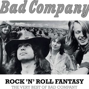 Bad Company - Rock 'n' Roll Fantasy : The Very Best Of