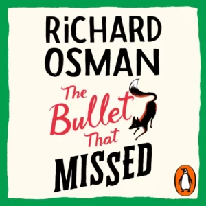The Bullet That Missed (Richard Osman) - Narrated by Fiona Shaw [9 CD Set]