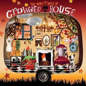 Crowded House - The Very Very Best Of