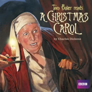 A Christmas Carol (Charles Dickens) - Narrated by Tom Baker