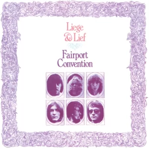 Fairport Convention - Liege And Lief