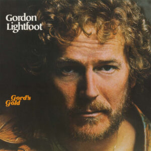 Gordon Lightfoot - Gord's Gold