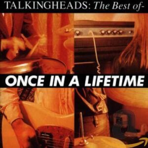 Talking Heads - Once In A Lifetime : The Best Of