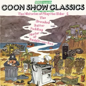 Goon Show Classics Volume 1 - Spike Milligan