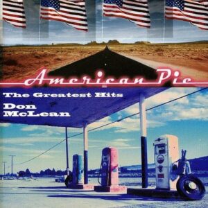 Don McLean - American Pie : The Greatest Hits