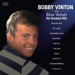 Bobby Vinton - Blue Velvet : His Greatest Hits