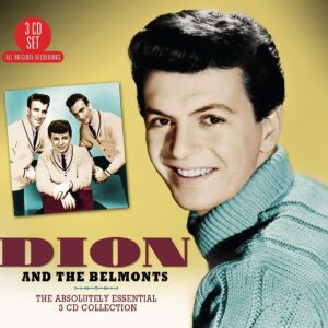 Dion & The Belmonts - The Essential Collection (3 CD Set)