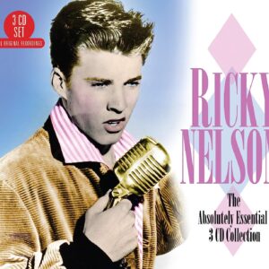 Ricky Nelson - The Essential Collection (3 CD Set)
