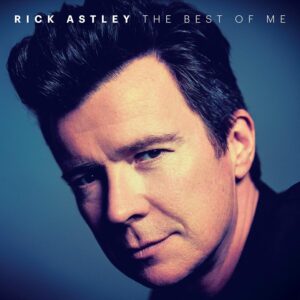 Rick Astley - The Best Of Me (2 CD Set)