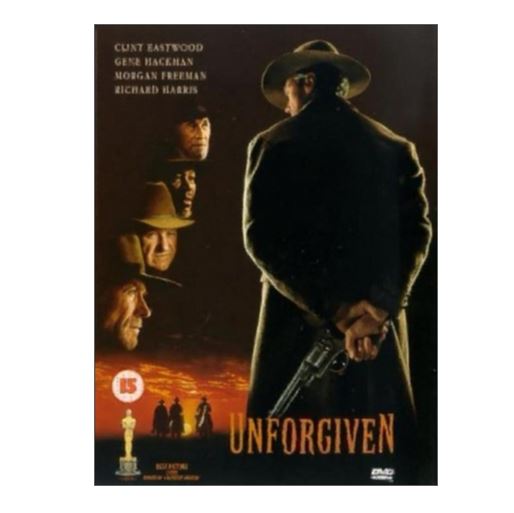 ----- Winner of 4 Academy Awards ----- Unforgiven - Clint Eastwood (1992) 15