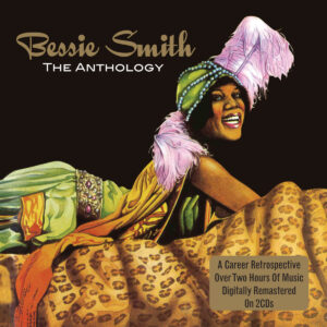 Bessie Smith - The Anthology (2 CD Set)