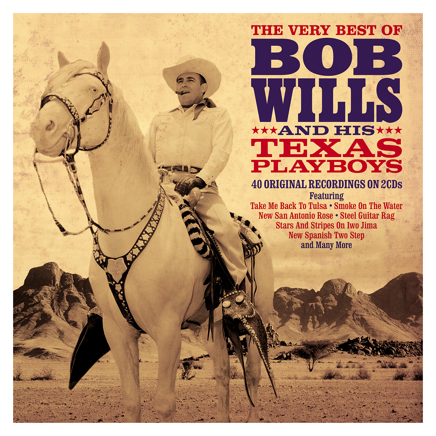 Bob Wills & His Texas Playboys - The Very Best Of (2 CD Set)
