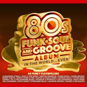 Various - The Best 80s Soul, Funk & Groove Album...In The World Ever (3 CD Set)