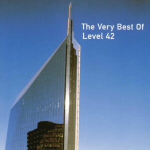 Level 42 - Very Best Of